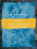 One Anothers: Biblical Commands on How Christians Are to Treat Fellow Christians