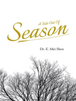 A Tale Out of Season