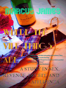 216px x 287px - Where the Vile Things Are by Marcus James - Ebook | Scribd