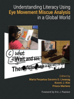 Understanding Literacy Using Eye Movement Miscue Analysis in a Global World