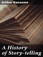 A History of Story-telling: Studies in the development of narrative