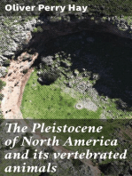 The Pleistocene of North America and its vertebrated animals: From the states east of the Mississippi River and from the Canadian provinces east of longitude 95°