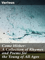 Come Hither: A Collection of Rhymes and Poems for the Young of All Ages