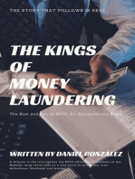 THE KINGS OF MONEY LAUNDERING: THE RISE ANK FALL OF BCCI. AN EXTRAORDINARY STORY.