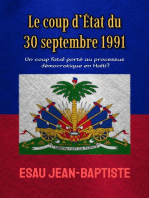 Le coup d’État du 30 septembre 1991: un coup fatal porté au processus démocratique en Haïti?
