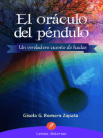 El oráculo del péndulo: Un verdadero cuento de hadas