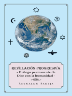 Revelación Progresiva,: Dialogo permanente de Dios con la humanidad