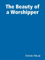 The Beauty of a Worshipper