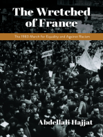 The Wretched of France: The 1983 March for Equality and Against Racism