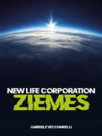 New life corporation. Ziemes