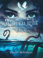 Waterwight Flux: Waterwight Series, #2