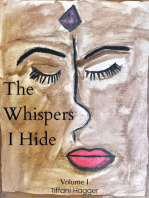The Whispers I Hide: Volume 1