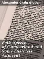 Folk-Speech of Cumberland and Some Districts Adjacent