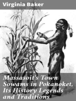 Massasoit's Town Sowams in Pokanoket, Its History Legends and Traditions