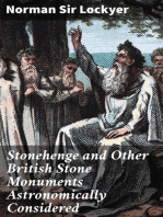 Stonehenge and Other British Stone Monuments Astronomically Considered