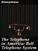 The Telephone in America: Bell Telephone System
