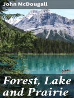Forest, Lake and Prairie