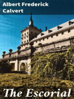 The Escorial: A Historical and Descriptive Account of the Spanish Royal Palace, Monastery and Mausoleum