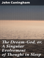 The Dream-God, or, A Singular Evolvement of Thought in Sleep