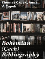 Bohemian (Cech) Bibliography: A finding list of writings in English relating to Bohemia and the Cechs