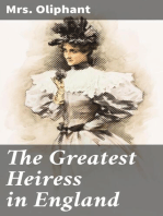 The Greatest Heiress in England