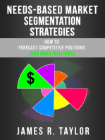 Needs-Based Market Segmentation Strategies