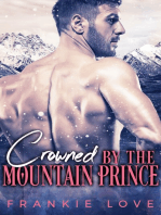 Crowned By The Mountain Prince (Crown Me Book 3)