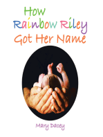 How Rainbow Riley Got Her Name