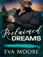 Reclaimed Dreams: Exposed Dreams
