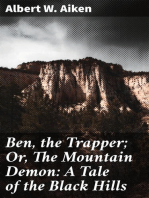 Ben, the Trapper; Or, The Mountain Demon