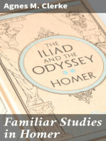 Familiar Studies in Homer