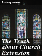 The Truth about Church Extension: An exposure of certain fallacies and misstatements contained in the census reports on religious worship and education