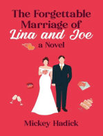 The Forgettable Marriage of Lina and Joe