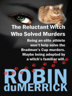 The Reluctant Witch Who Solved Murders