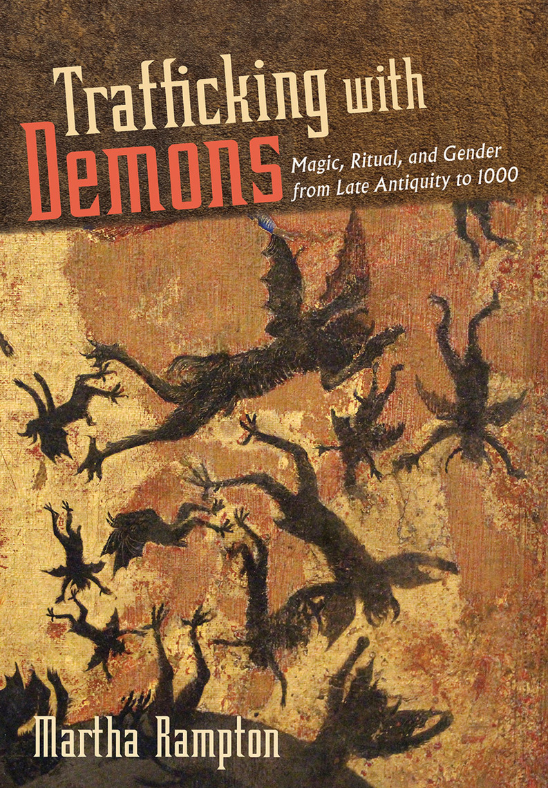 Trafficking with Demons by Martha Rampton