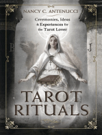 Tarot Rituals: Ceremonies, Ideas & Experiences for the Tarot Lover