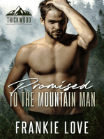 Promised to the Mountain Man (Thickwood, CO Book 4)