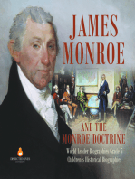 James Monroe and the Monroe Doctrine | World Leader Biographies Grade 5 | Children's Historical Biographies