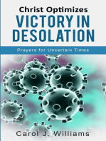 Christ Optimizes Victory In Desolation