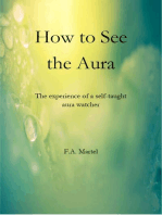 How to See the Aura