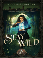 Stay Wild: Stay Wild, #1