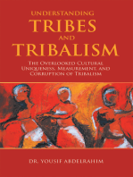 Understanding Tribes and Tribalism