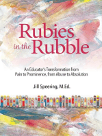 Rubies in the Rubble: From Pain to Prominence, From Abuse to Absolution