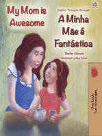 My Mom is Awesome A Minha Mãe É Fantástica: English Portuguese Portugal Bilingual Collection