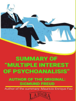 Summary Of "Multiple Interest Of Psychoanalisis" By Sigmund Freud: UNIVERSITY SUMMARIES