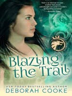 Blazing the Trail: The Dragon Diaries, #3