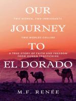 Our Journey to El Dorado