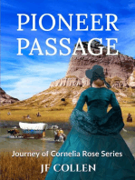 Pioneer Passage: Journey of Cornelia Rose, #3