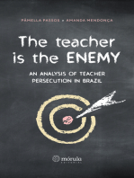 The teacher is the enemy: an analysis of teacher persecution in Brazil