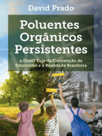 Poluentes Orgânicos Persistentes: a Dúzia Suja da Convenção de Estocolmo e a Realidade Brasileira
